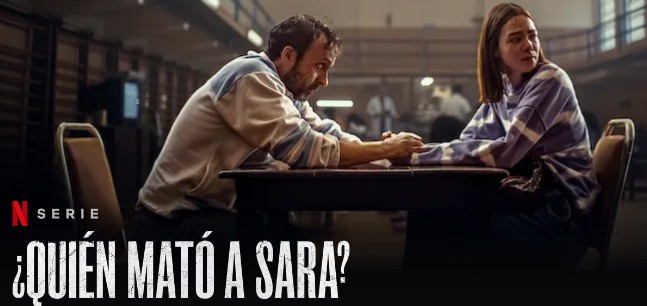 Best Spanish series on Netflix:¿Quién mató a Sara?